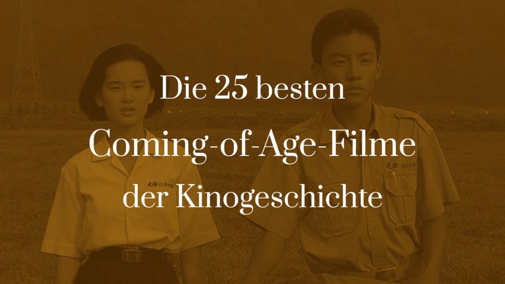 Titelbild zu Die 25 besten Coming-of-Age-Filme der Kinogeschichte