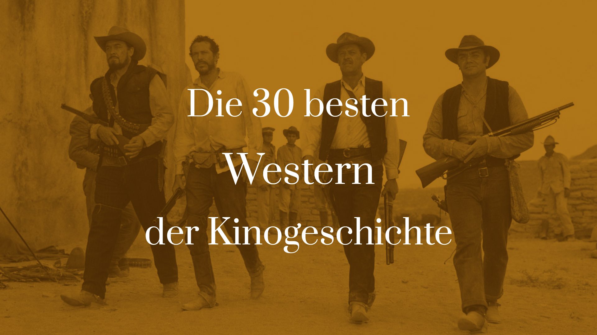 Titelbild zu Die 30 besten Western der Kinogeschichte