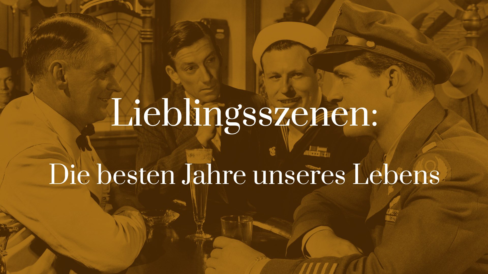 Titelbild zu Lieblingsszenen - Die besten Jahre unseres Lebens