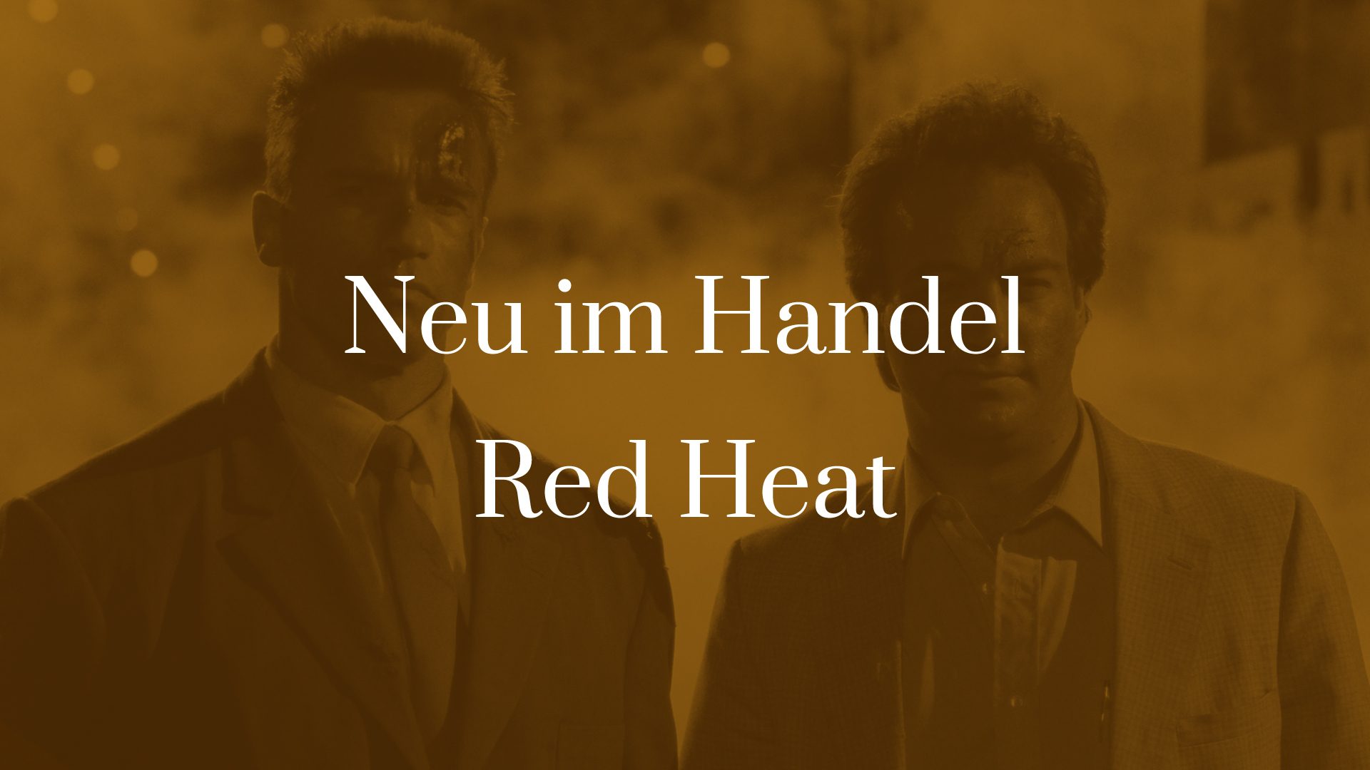 Titelbild zu Neu im Handel - Red Heat