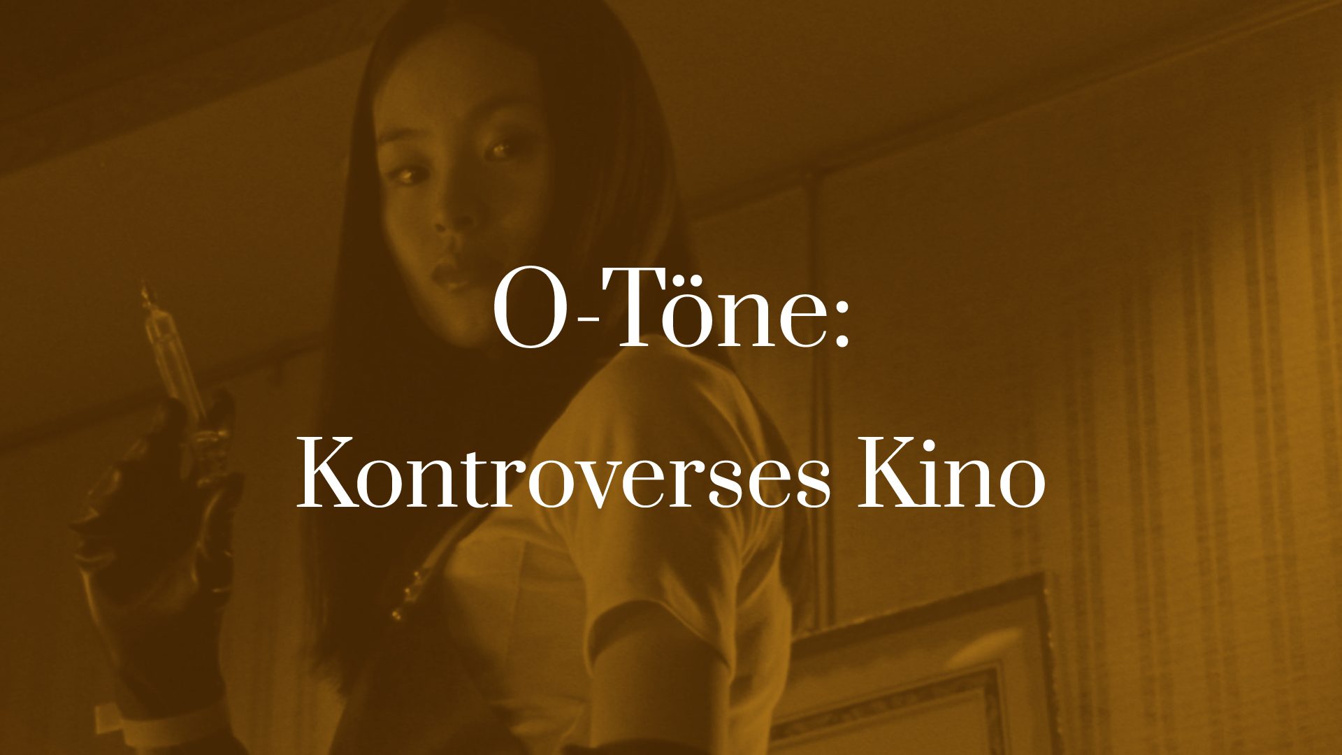 O-Töne: Kontroverses Kino
